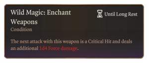 Wild Magic Enchant Weapons Condition Tooltip.png